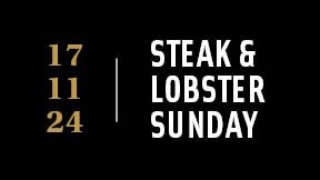 Imperial Steak & Lobster Sunday 17.11.2024