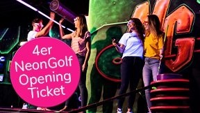 Opening Ticket: NeonGolf für 4