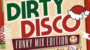 Dirty Disco Christmas Edition! Funky Mix