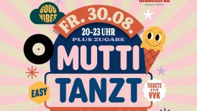 Mutti tanzt im Schloss 30.08.2024