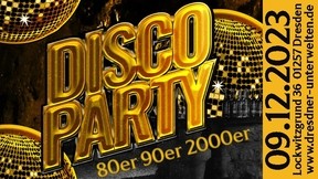 09.12.2023 Disco Party - EINTRITT FREI